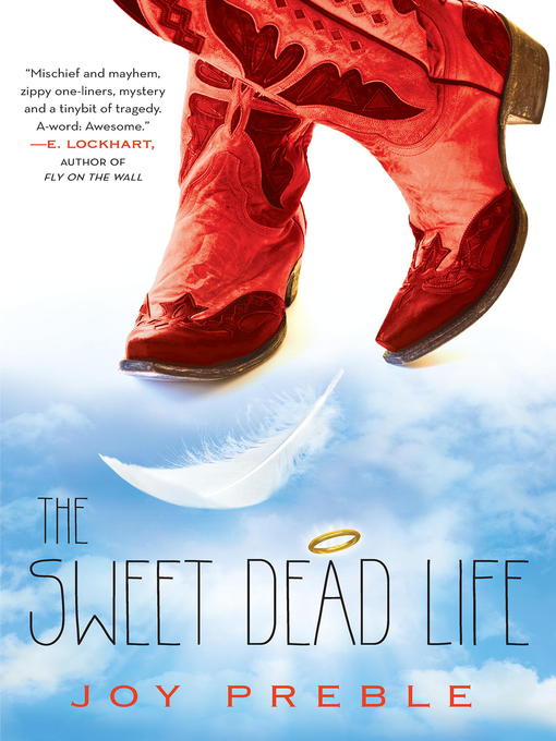 Title details for The Sweet Dead Life by Joy Preble - Available